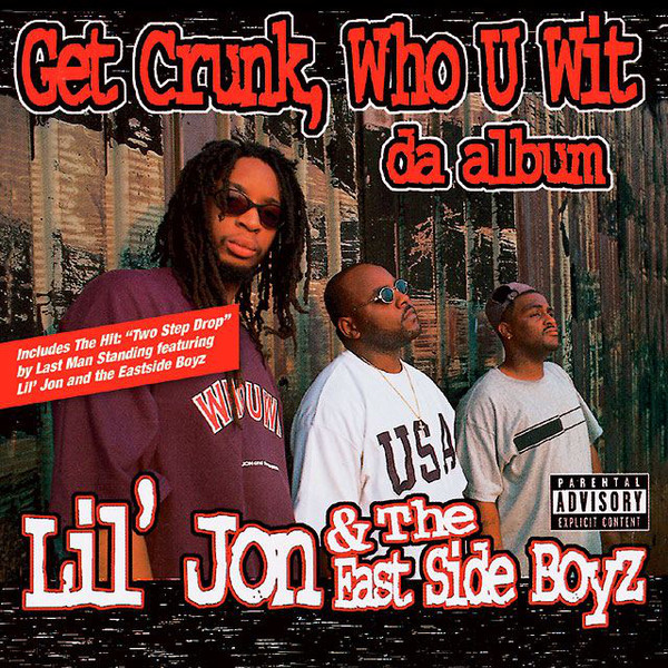 Get Crunk, Who U Wit: Da Album专辑