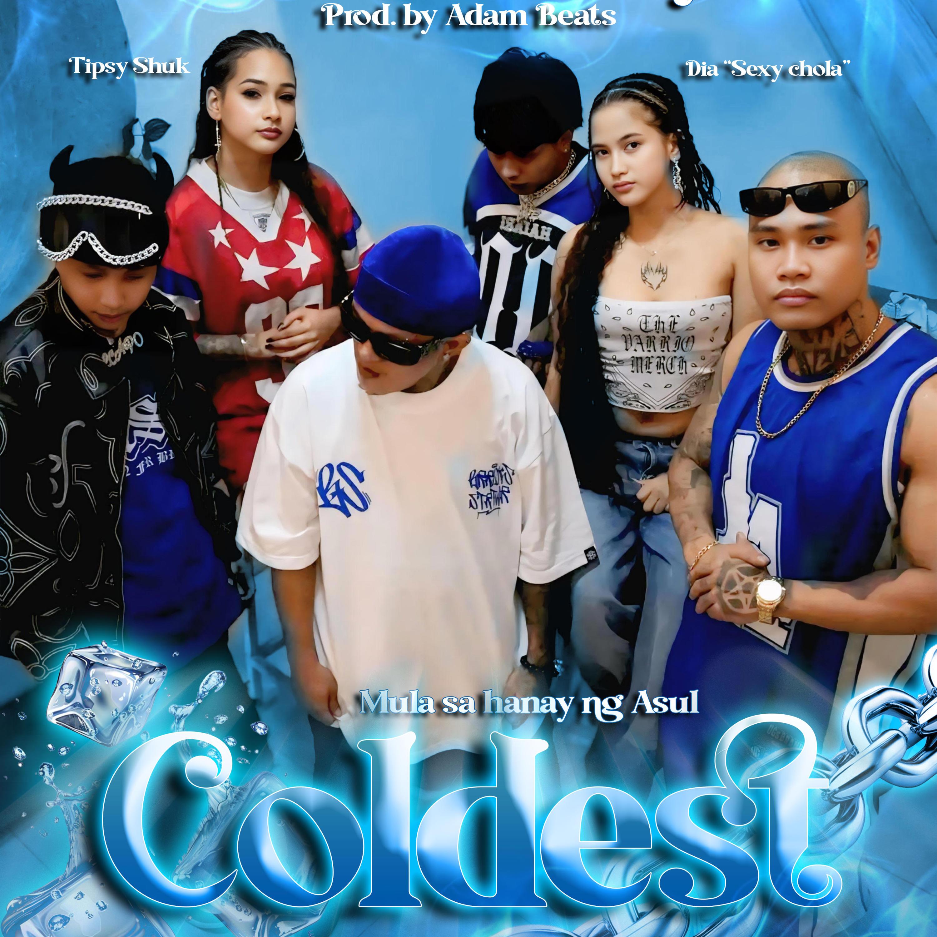COLDEST (feat. El Capo, Bad Lvccio, D Macabre Brown & Isaiah)