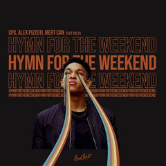 Hymn for the Weekend