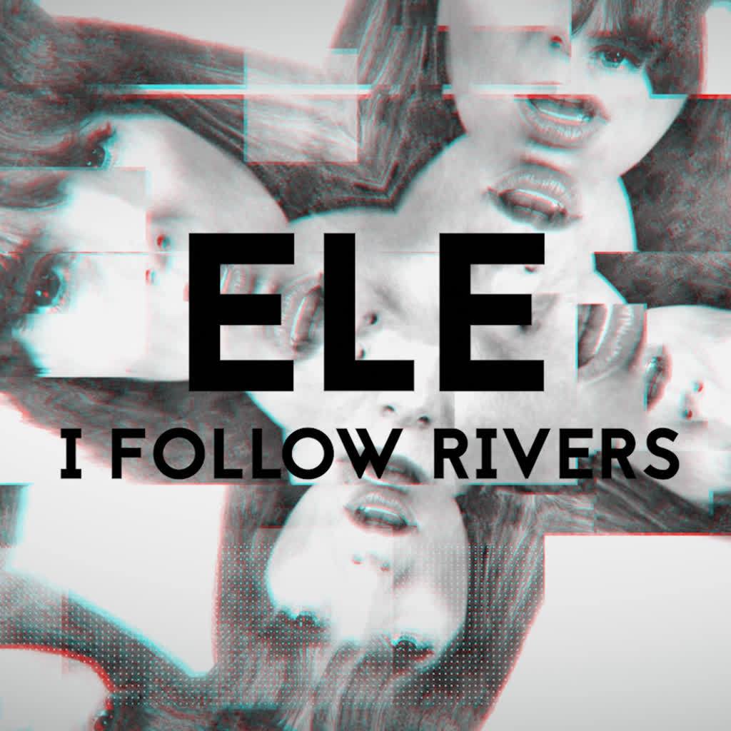 I Follow Rivers