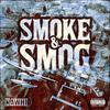 Kawhi - Smoke & Smog