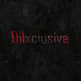 Dilxclusive