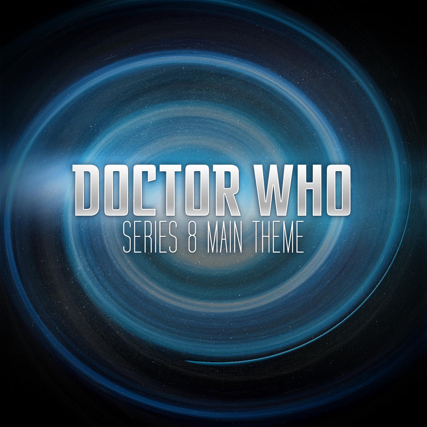 Doctor Who: Series 8 Main Theme - Single