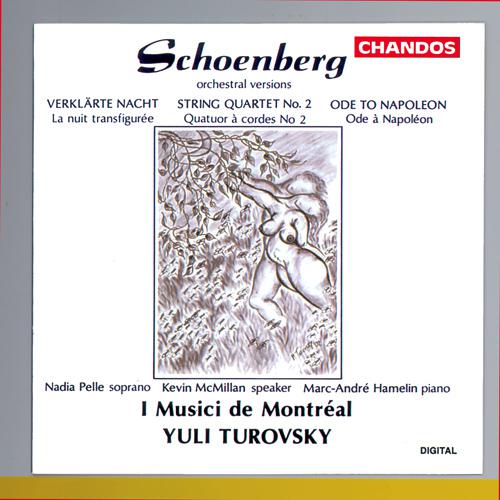 SCHOENBERG, A.: String Orchestral Arrangements (I Musici de Montreal, Turovsky)专辑