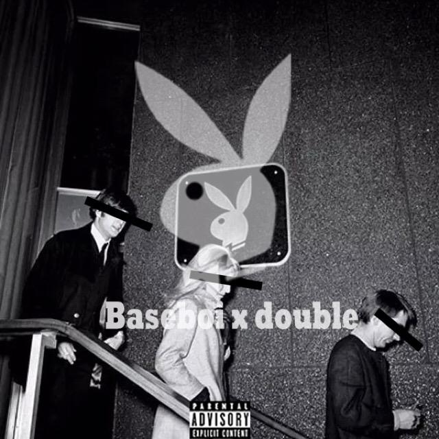 PLAYBOY [Baseboi X DOUBLE]专辑