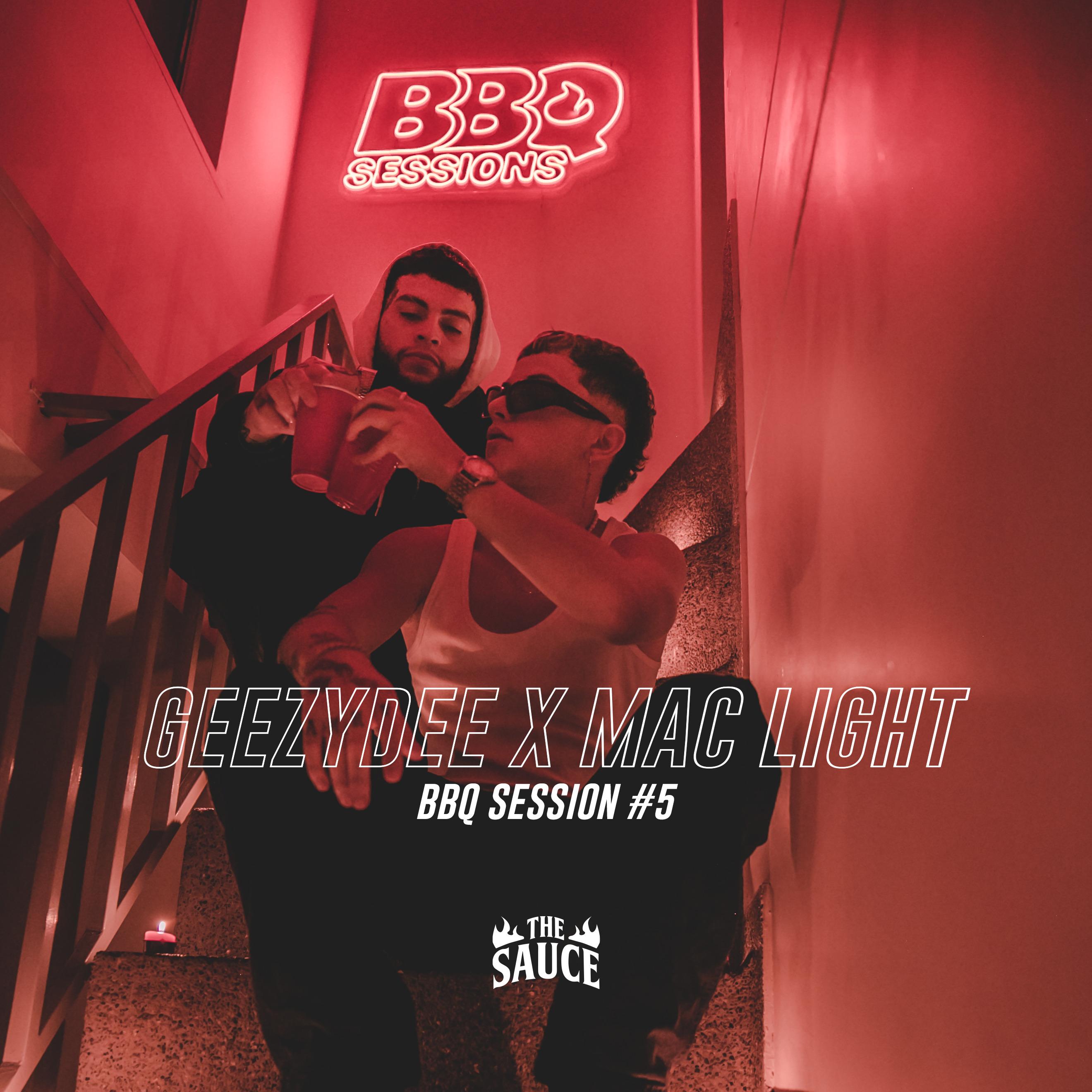 GEEZYDEE X MAC LIGHT BBQ SESSION #5