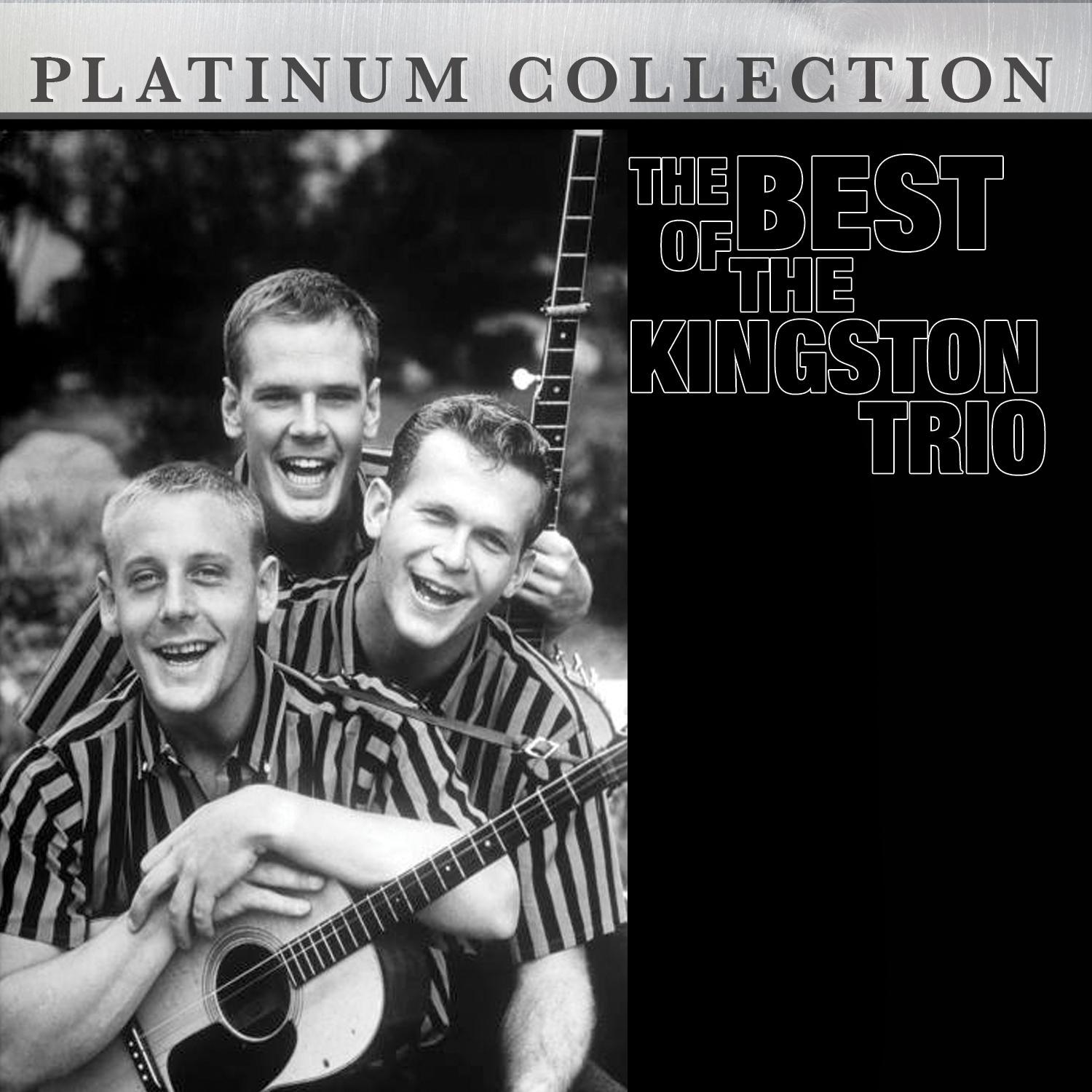 The Best of The Kingston Trio