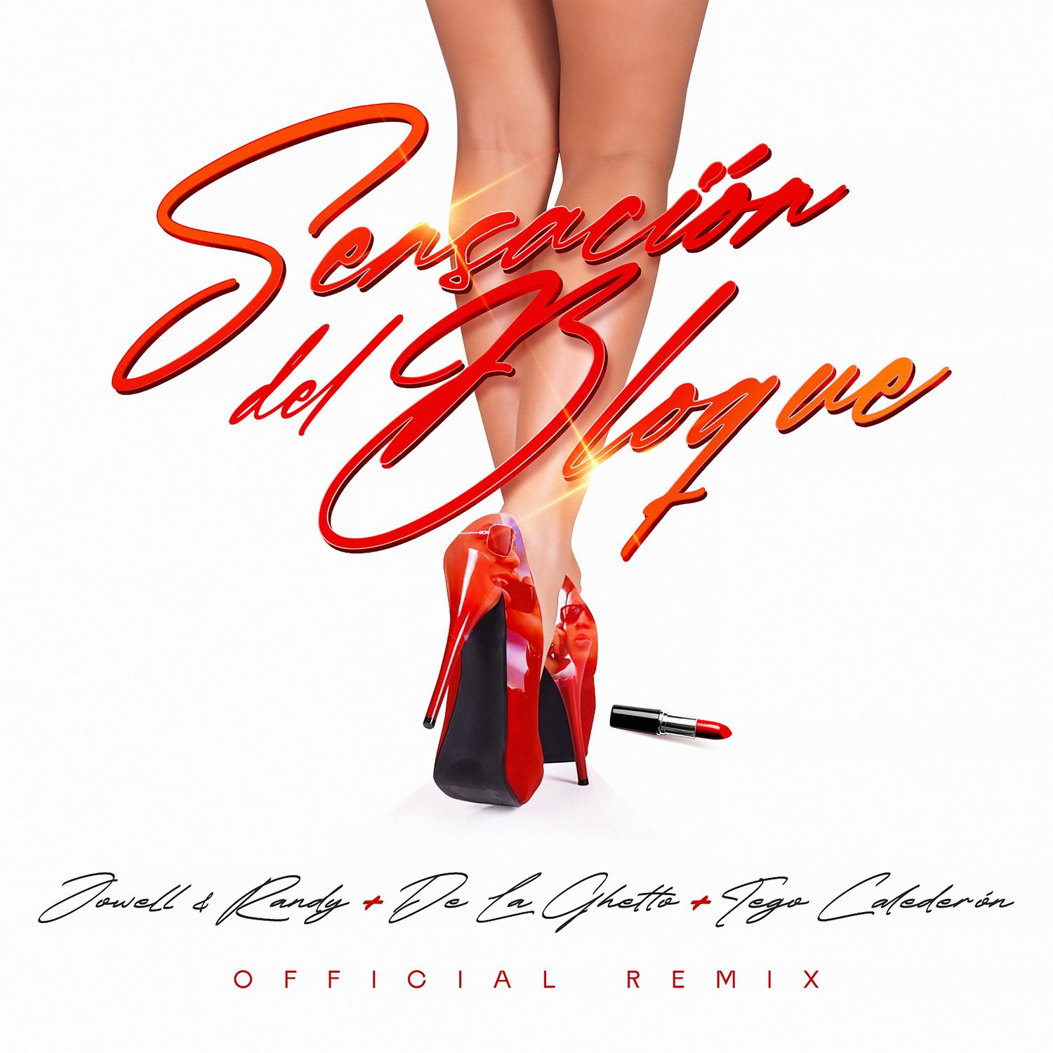 Sensacion Del Bloque (Remix)