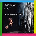 Botvinov Plays Rachmaninov