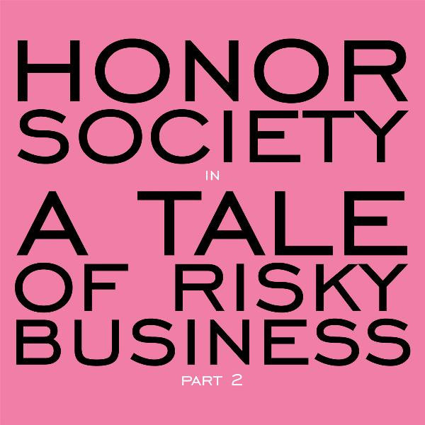 A Tale of Risky Business, Pt. 2
