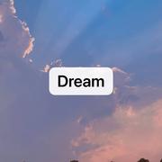 Dream