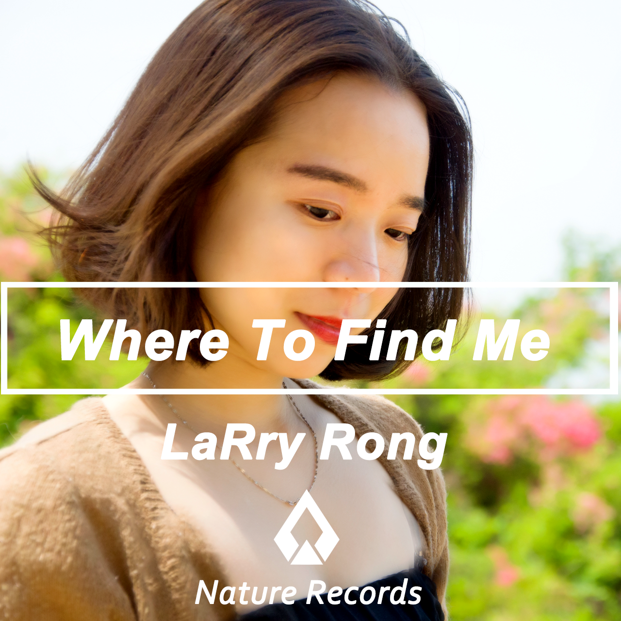 Where To Find Me (LaRry Rong Remix)专辑