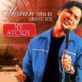 Tanha Dil - Greatest Hits - My Story