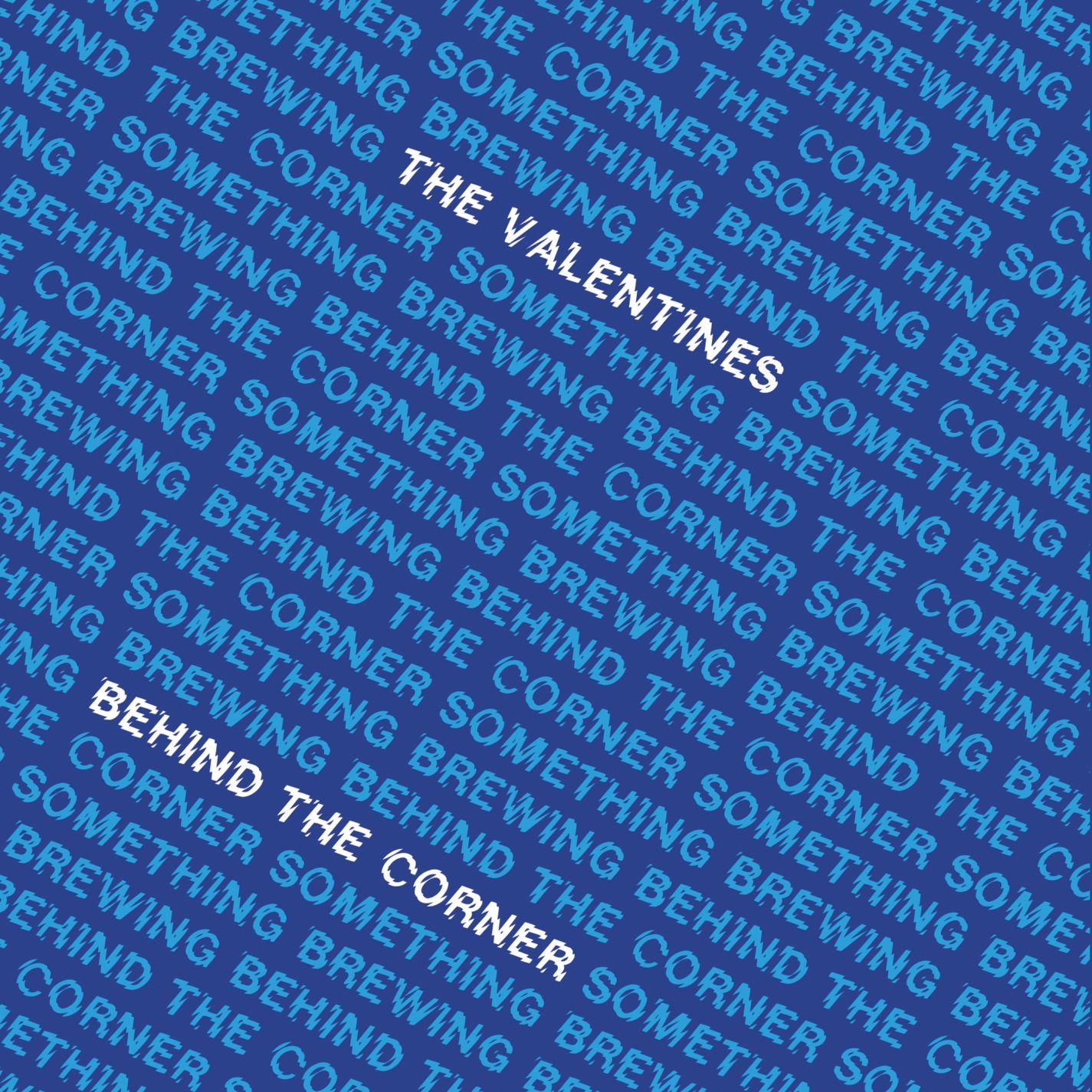 Behind the corner