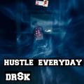 hustle everday