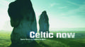 Celtic Now专辑