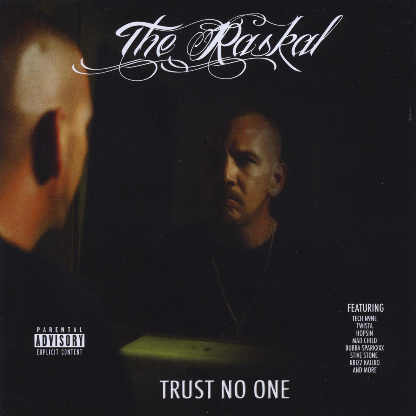 Trust No One