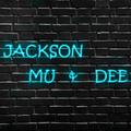 Jackson Mu & Dee