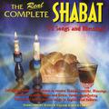 The Real Complete Shabbat