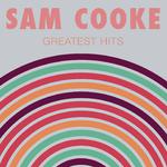 Sam Cooke: Greatest Hits专辑