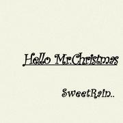 Hello Mr. Christmas