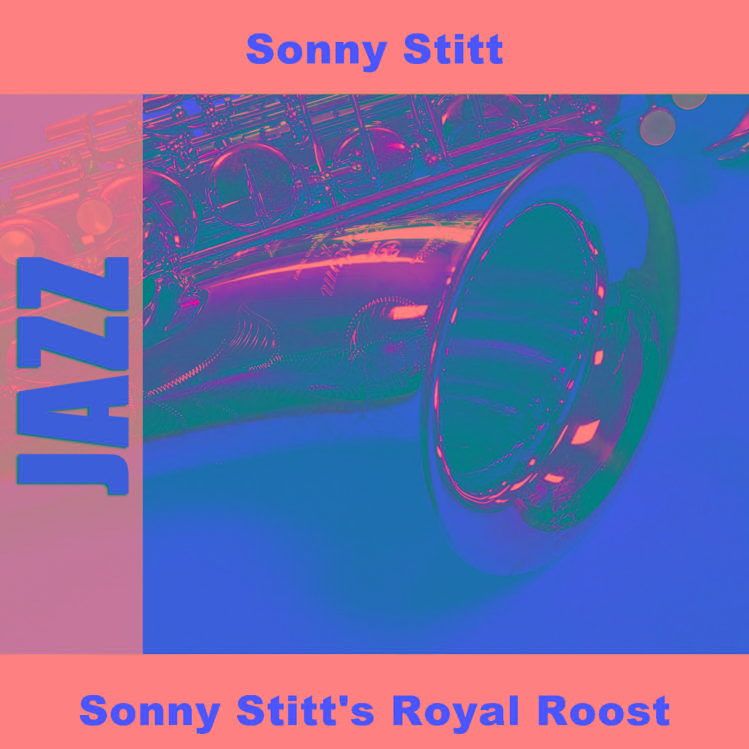 Sonny Stitt's Royal Roost专辑
