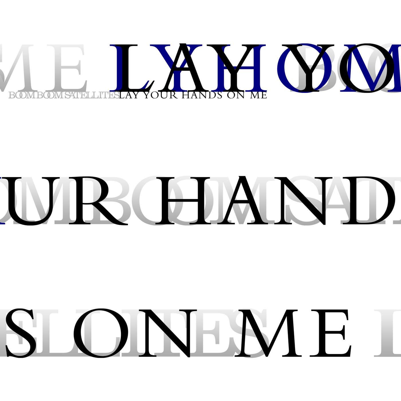 LAY YOUR HANDS ON ME专辑