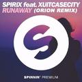 Runaway (Orion Remix)