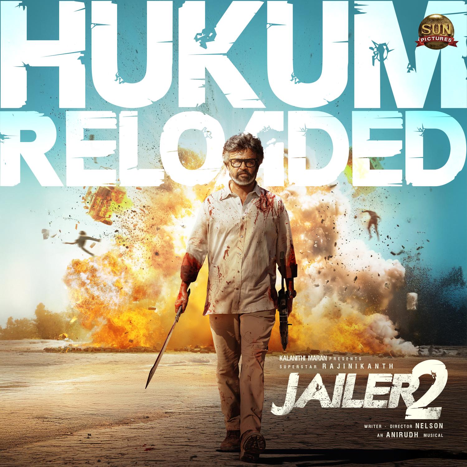 Hukum Reloaded - Tamil (From "Jailer 2")