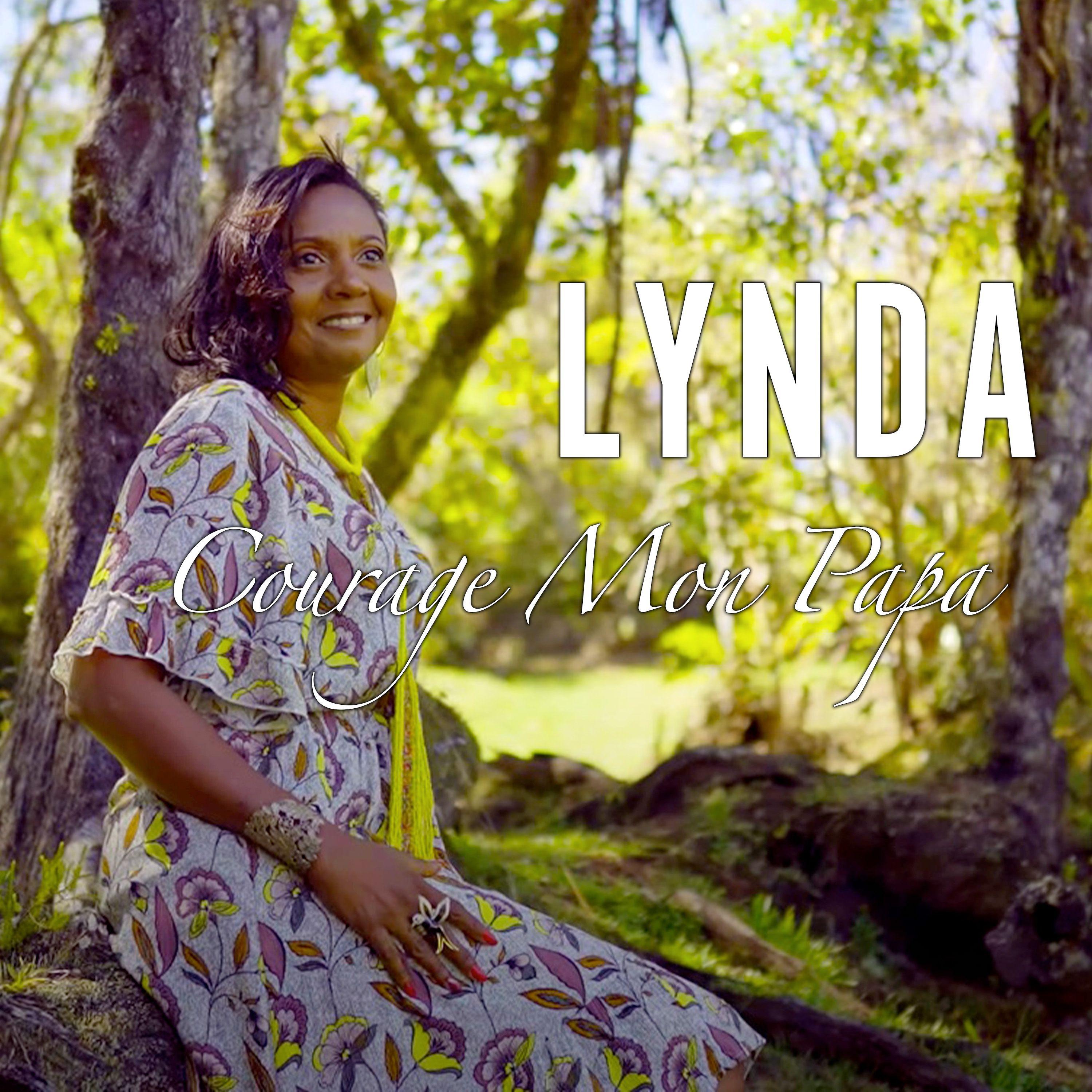 Lynda - Courage mon papa