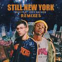 Still New York (Remixes)专辑