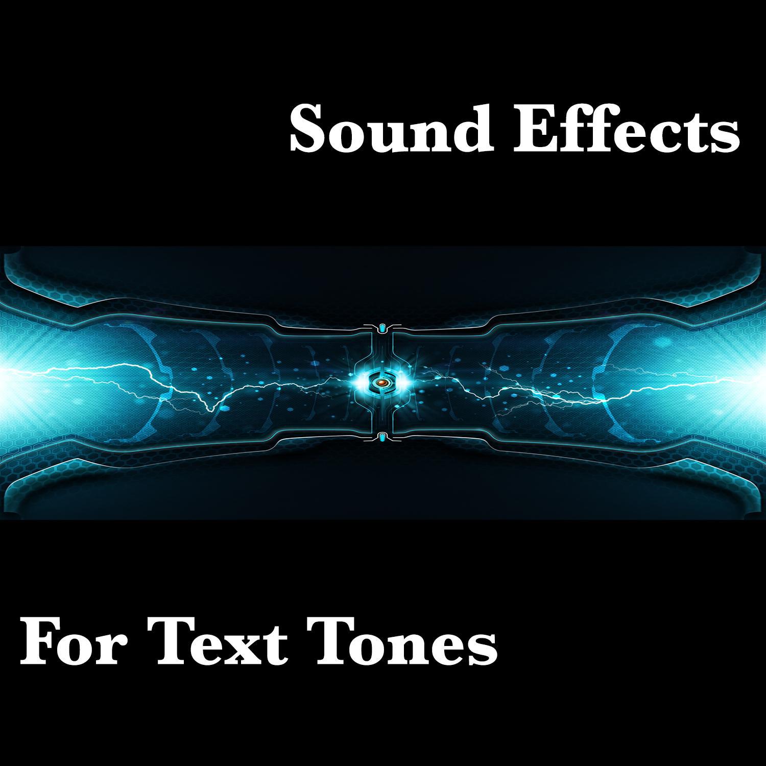 More Sound Effects for Text Tones专辑