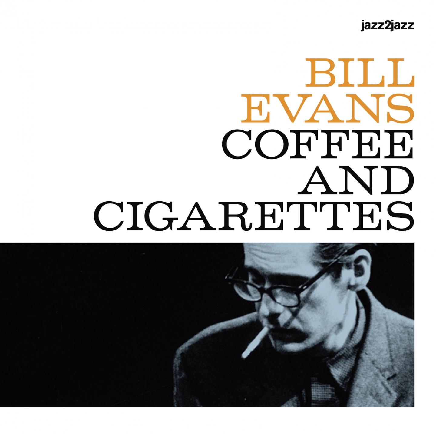 Coffee and Cigarettes