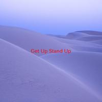 Get Up Stand Up (made famous by Bob Marley) （原版立体声）