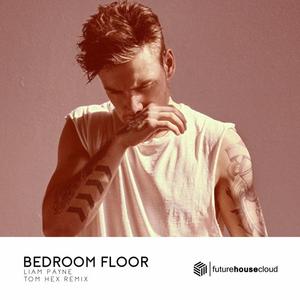 Liam Payne - Bedroom Floor （升2半音）