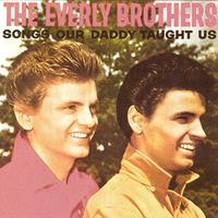 The Everly Brothers - That Silver Haired Daddy of Mine (Karaoke Version) 带和声伴奏