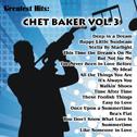 Greatest Hits: Chet Baker Vol. 3专辑