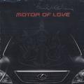 Motor Of Love