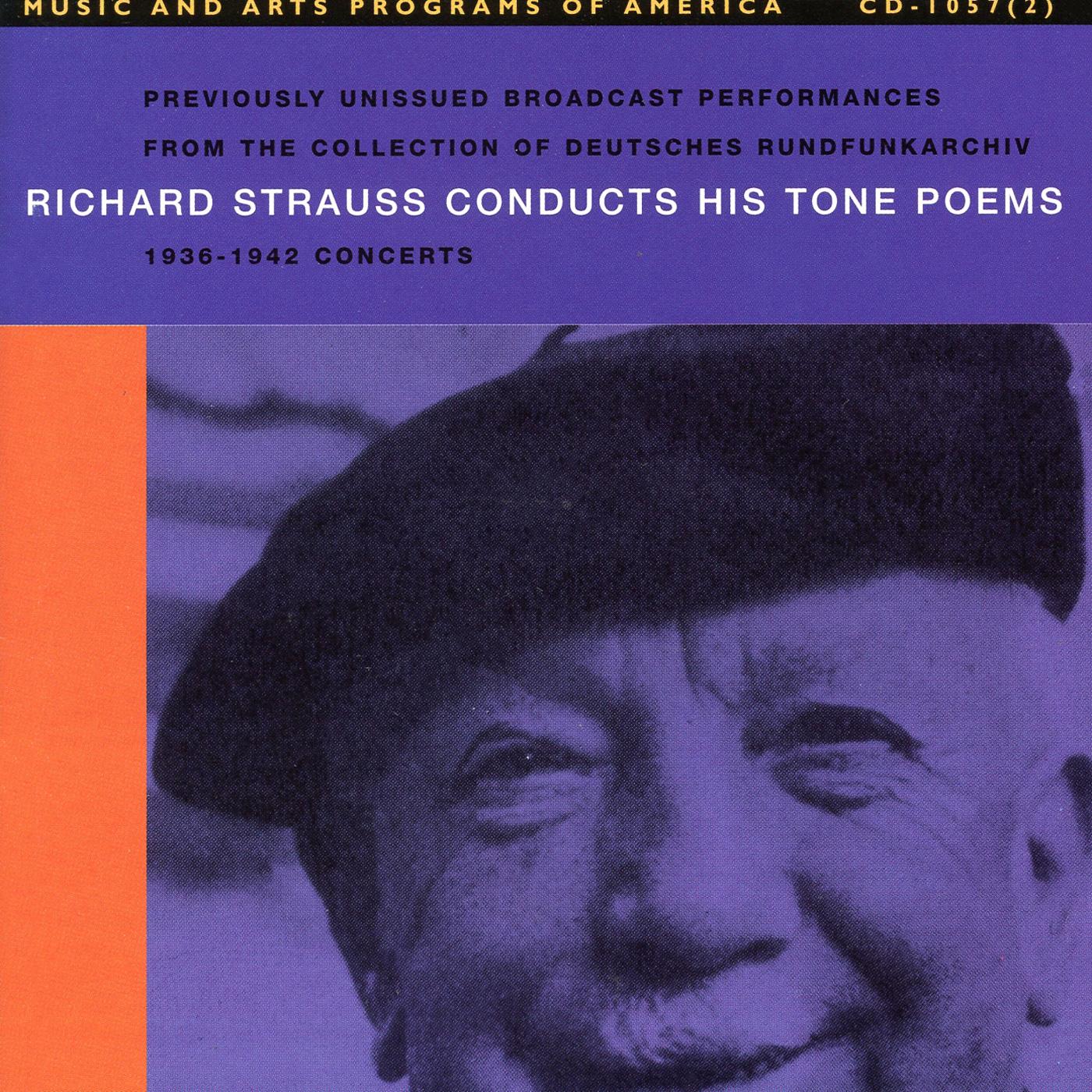 STRAUSS, R.: Eine Alpensinfonie / Till Eulenspiegels lustige Streiche / Also sprach Zarathustra (Strauss Conductrs His Tone Poems) (1936-1942)