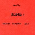 EUNG Remix