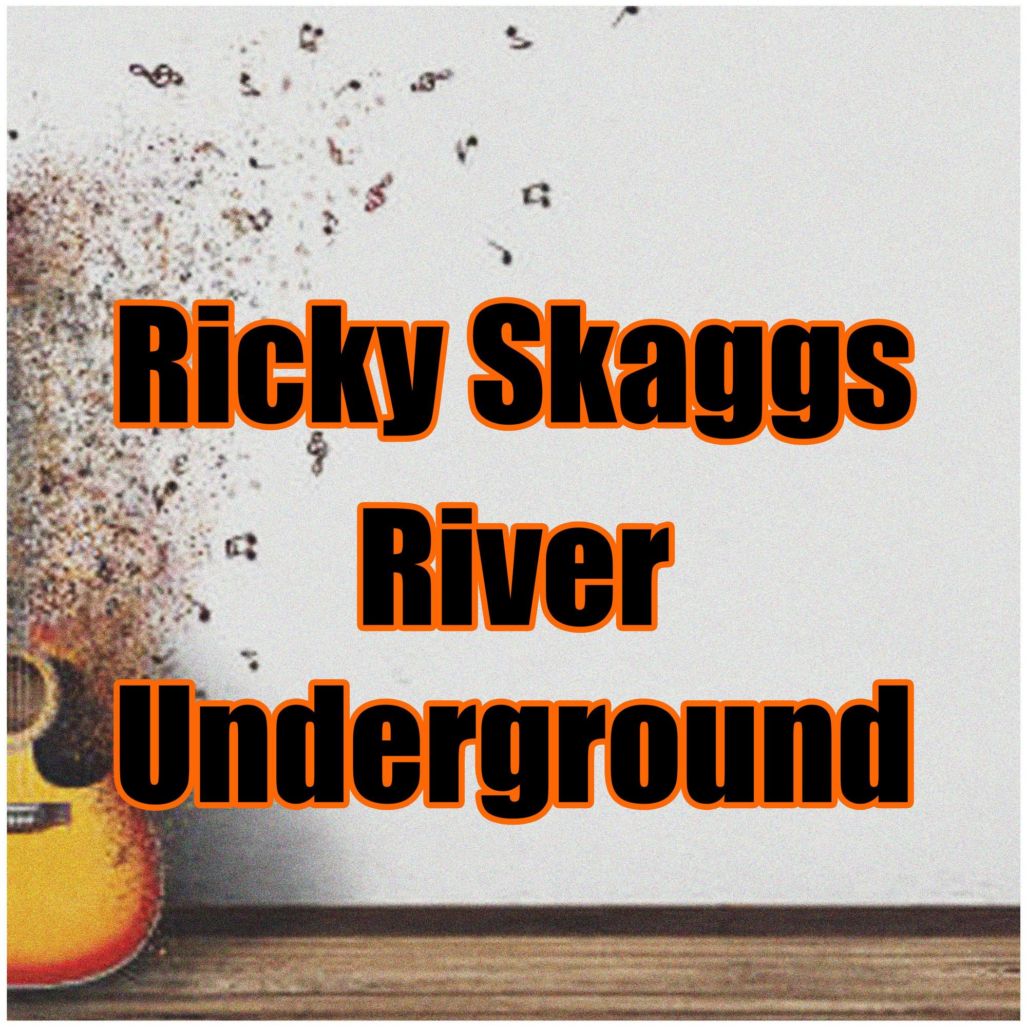 River Underground