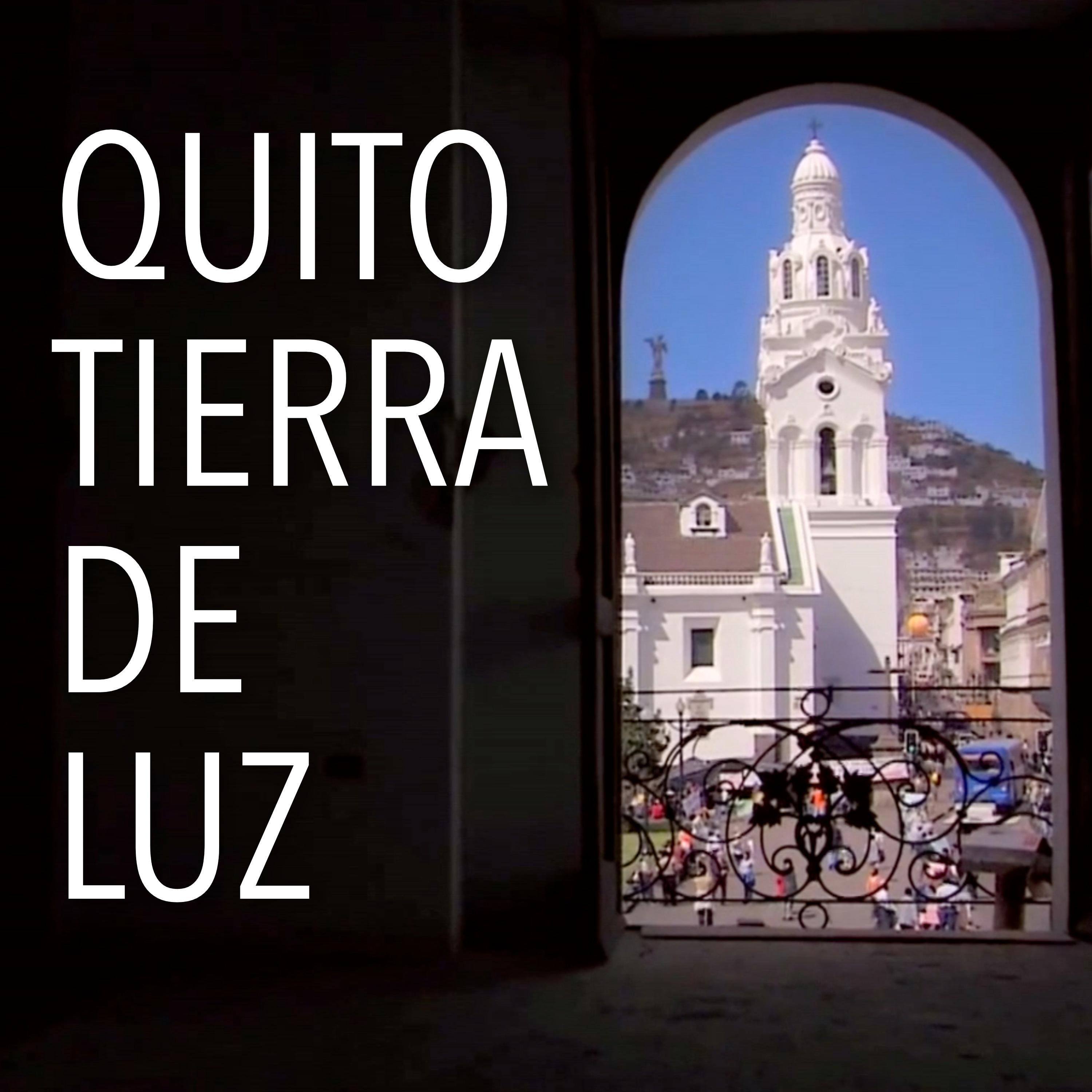 Tierra de Luz (feat. Juan Fernando Velasco, Ricardo Williams, Las Lolas, Felipe Jácome & Francisco Terán)