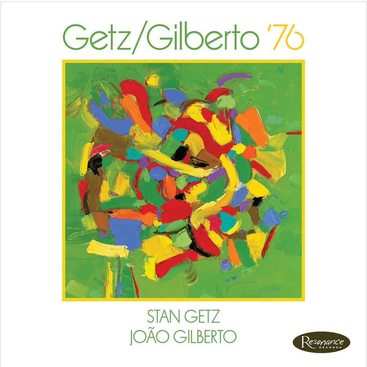 Getz/Gilberto '76 (Live)专辑