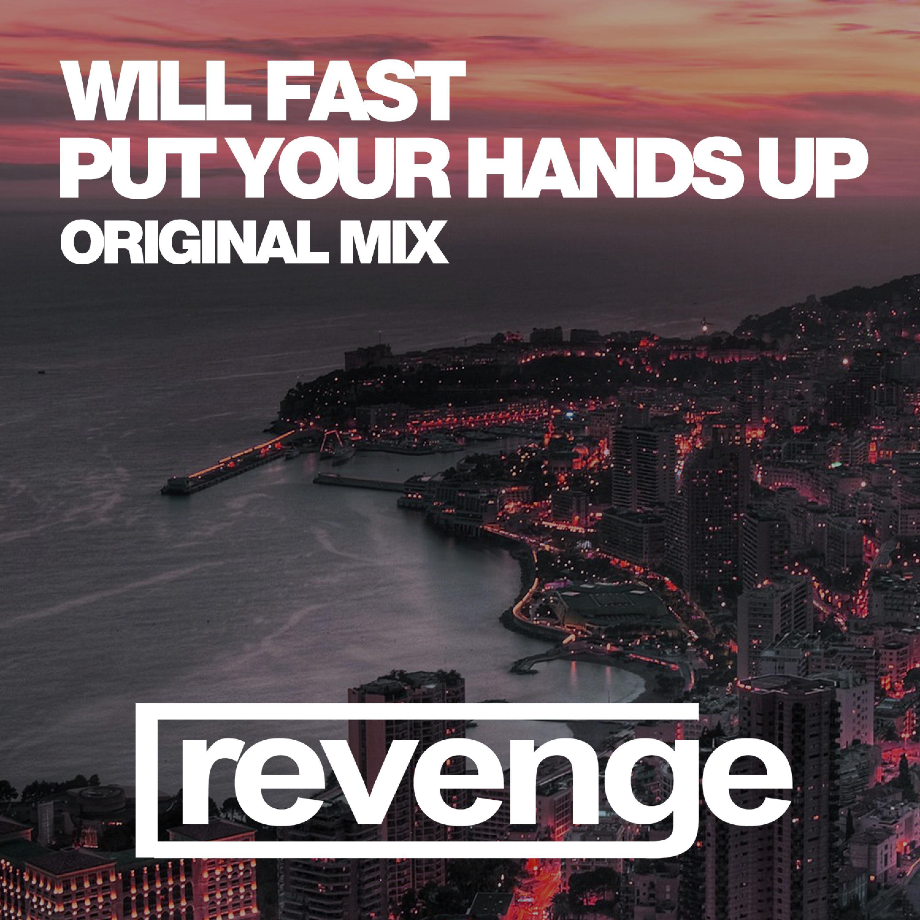 Put You Hands Up (Original Mix)