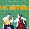 From Bach to Bachianas: Songs Without Words专辑