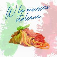 W la musica italiana