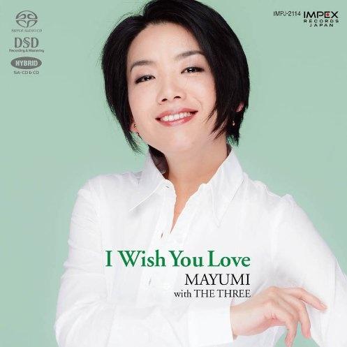 I Wish You Love