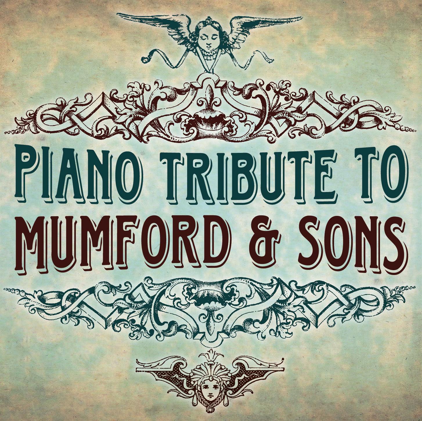 Mumford & Sons Piano Tribute专辑