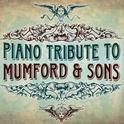 Mumford & Sons Piano Tribute专辑