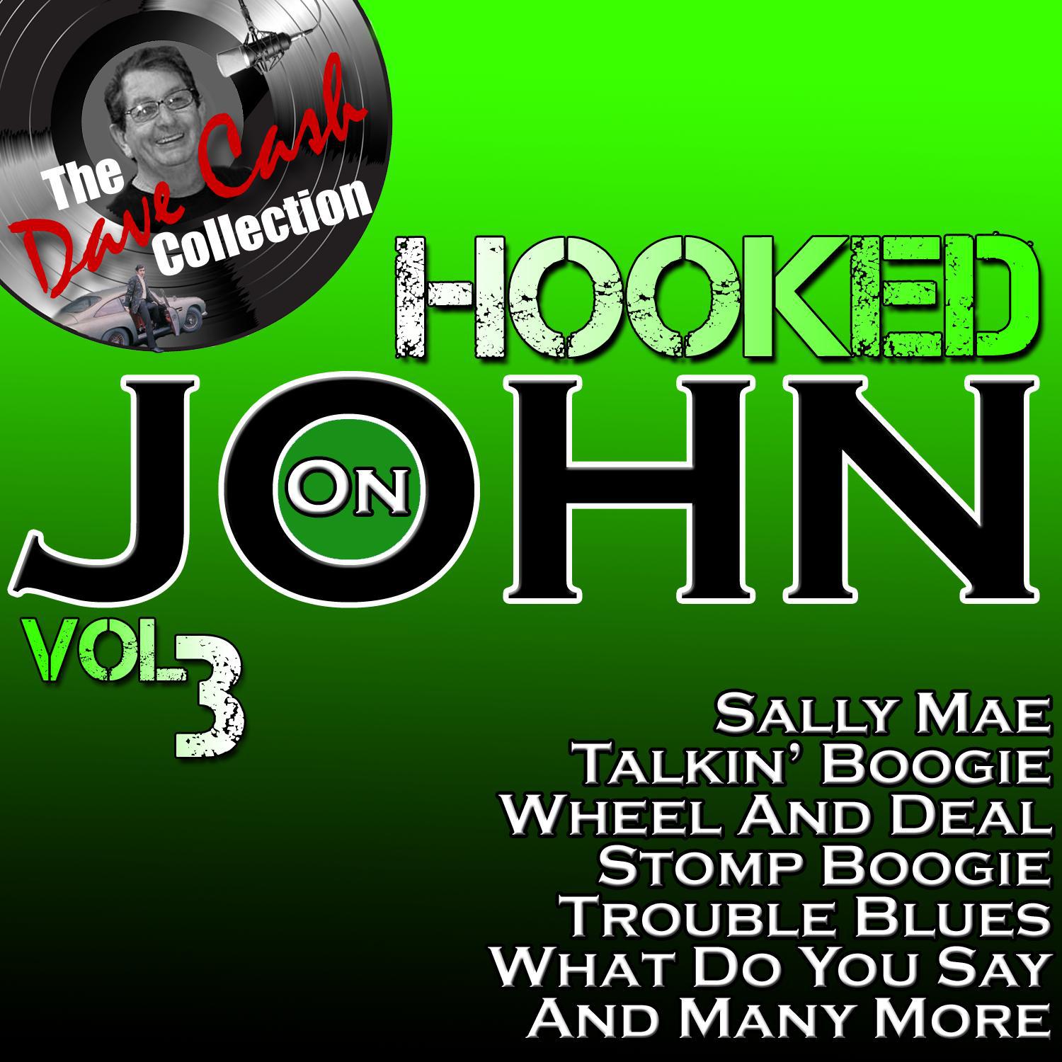 Hooked on John, Vol. 3 (The Dave Cash Collection)专辑